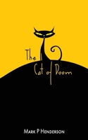 The Cat of Doom 1912053292 Book Cover