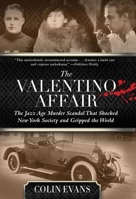 Valentino Affair: The Jazz Age Murder Scandal That Shocked New York Society and Gripped the World 0762791497 Book Cover