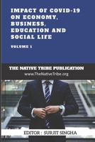 Impact of COVID-19 on Economy, Business, Education and Social Life B08CWBDBWD Book Cover