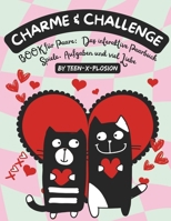 Charme & Challenge, BOOK für PAARE: Das interaktive Paarbuch – Spiele, Aufgaben und viel Liebe (German Edition) B0CTCJVR2R Book Cover