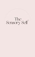 The Sensory Self: A Quiet Return to What Was Always There B0GQJZGP85 Book Cover