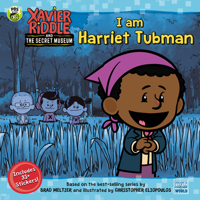 I Am Harriet Tubman 0593225813 Book Cover