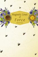 Magnetic Lines of Force 1365955346 Book Cover