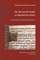 Der Bernward-Psalter Im Wandel Der Zeiten: Eine Studie Zu Ausstattung Und Funktion 3447100133 Book Cover