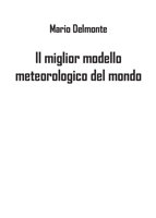 Il miglior modello meteorologico del mondo 8831652095 Book Cover