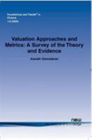 Valuation Approaches and Metrics 1601980140 Book Cover