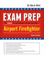 Exam Prep Airport Firefighter, 4/e 1733656782 Book Cover