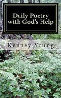 Daily Poetry With God's Help 1456506994 Book Cover