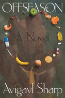 Offseason: A Novel 1662603509 Book Cover