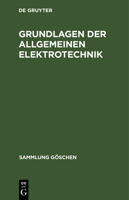 Grundlagen Der Allgemeinen Elektrotechnik 3111014215 Book Cover