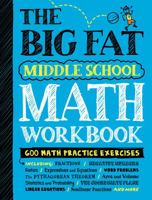 The Big Fat Middle School Math Workbook: Studying with the Smartest Kid in Class 1523513586 Book Cover
