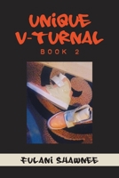 Unique V-Turnal : Book 2 1796092916 Book Cover