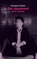 The Apartment (Wait a Minute) B0FRNBKPS1 Book Cover