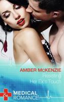 Resisting Her Ex's Touch 0263238954 Book Cover