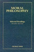 Moral Philosophy: Selected Readings 0155017551 Book Cover