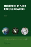 Handbook of Alien Species in Europe 1402082797 Book Cover
