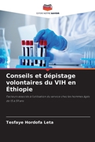 Conseils et dépistage volontaires du VIH en Éthiopie (French Edition) 6209049931 Book Cover