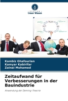 Zeitaufwand für Verbesserungen in der Bauindustrie (German Edition) 6208959934 Book Cover