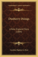 Duxberry Doings: A New England Story 1164625829 Book Cover