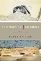 Entertaining Disasters: A Novel (With Recipes) 1582434514 Book Cover