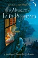 The Adventures of Lettie Peppercorn 148144770X Book Cover