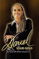 Darcel Solid Gold 1425764150 Book Cover