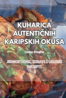 Kuharica AutentiCnih Karipskih Okusa (Croatian Edition) 1835788513 Book Cover