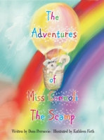 The Adventures of Miss Cannoli the Scamp 1669878627 Book Cover