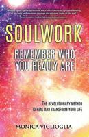 SOULWORK: Remember who you really are 8409103729 Book Cover