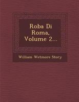 Roba Di Roma: Vol. 2 1103358871 Book Cover