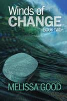 Winds of Change - Book Two 1619292327 Book Cover