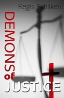 Demons of Justice 0984559825 Book Cover