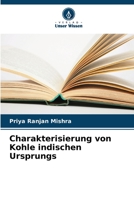 Charakterisierung von Kohle indischen Ursprungs 6205994372 Book Cover
