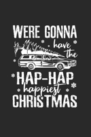 Hap hap Happiest Christmas Notebook: Notebook / 6x9 Zoll / 120 dotted Pages 1712703420 Book Cover