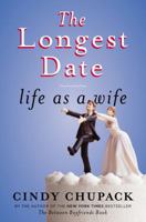 The Longest Date: Life as a Wife 0143126156 Book Cover