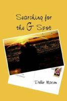 Searching For The G Spot 097469276X Book Cover