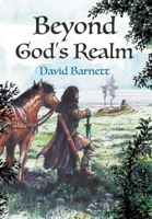 Beyond God's Realm 1800316488 Book Cover