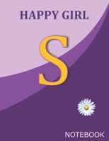 Happy Girl S: Monogram Initial S  Letter Ruled Notebook for Happy Women, Happy Girls and School, Pink Purple Floral Cover 8.5'' x 11'', 100 pages B083XX3LKK Book Cover