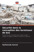Sécurité dans la conception des terminaux de bus (French Edition) 6209062822 Book Cover