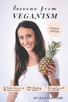 Lessons From Veganism: Healing Habits, Personal Growth and Evolution 1729111831 Book Cover