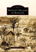 The Lost Villages of Scituate (Images of America: Rhode Island) 0738565865 Book Cover