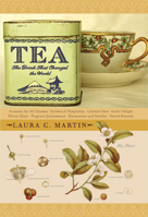 Tea: The Drink That Changed the World 0804837244 Book Cover