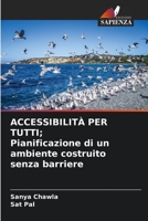 ACCESSIBILITÀ PER TUTTI; Pianificazione di un ambiente costruito senza barriere 6205675943 Book Cover