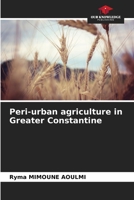 Peri-urban agriculture in Greater Constantine 6206202062 Book Cover