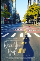 Dear New York: Book I: A Trip Through My... Self: Fractured Beginnings (Dear New York: Soulscaping & Becoming) B0F5CF5M66 Book Cover