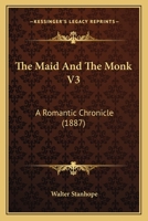 The Maid and the Monk 1010484060 Book Cover