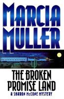 The Broken Promise Land 0446604100 Book Cover