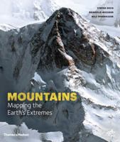 Mountains: Mapping the Earth's Extremes 0500518890 Book Cover