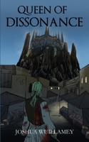 Queen of Dissonance 1732856907 Book Cover