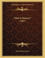 What Is History? 1022209612 Book Cover